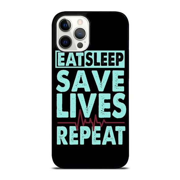 Eat Sleep Save Lives Repeat Registered Nurse Appreciation iPhone Case - Picture 1 of 1